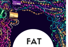 Fat Tuesday Fat Tuesday