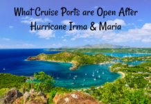 What Cruise Ports are Open after Hurricanes Irma and Maria What Cruise Ports are Open After Hurricane Irma and Maria