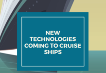New Technologies Coming To Cruise Ships
