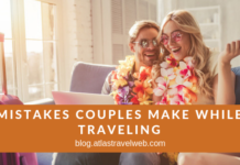 Mistakes Couples Make While Traveling