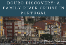 Douro Discovery: A Family River Cruise In Portugal