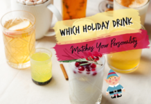 Which Holiday Drink Matches Your Personality