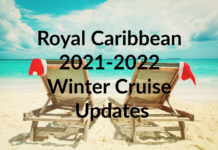 Royal Caribbean 2021-2022 Winter Cruise Updates