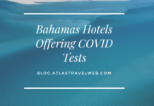 Bahamas Hotels Offering COVID Tests