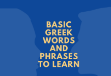 Basic Greek Words and Phrases to Learn Useful Greek Phrases