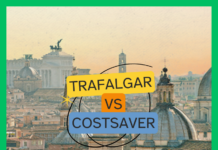 Trafalgar vs Costsaver: Best Guide to Choosing Your Dream Tour trafalgar vs costsaver